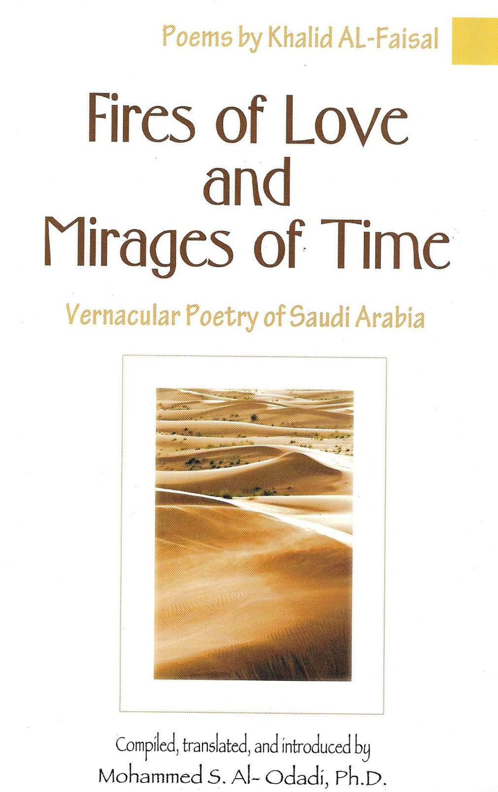 Fires of Love and Mirages of time